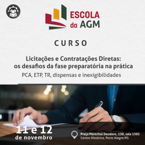 Licitações e Contratações Diretas: os desafios da fase preparatória na prática (14h)